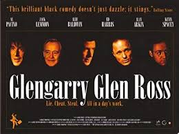 Movie poster for Glenngary Glen Ross by David Mamet