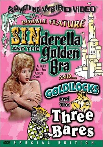 Movie poster for Sinderella and the Golden Bra and Goldilocks and the Three Bares