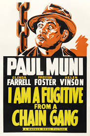 Vintage movie poster for I Am A Fugitive From A Chain Gang
