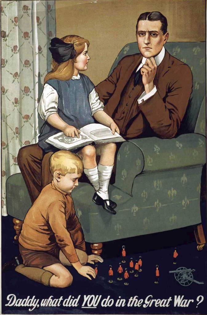Vintage WW1 poster "Daddy, what did YOU do in the Great War?"