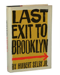The book cover of Last Exit to Brooklyn by Hubert Selby Jr.