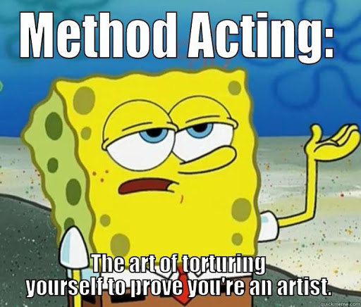 Sponge Bob on method acting 